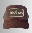 Mother Patch Trucker Hat